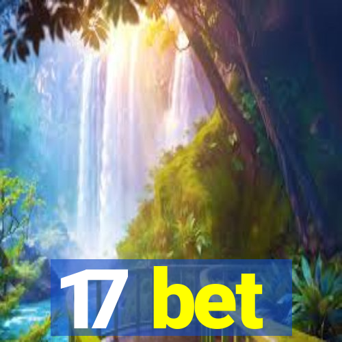 17 bet